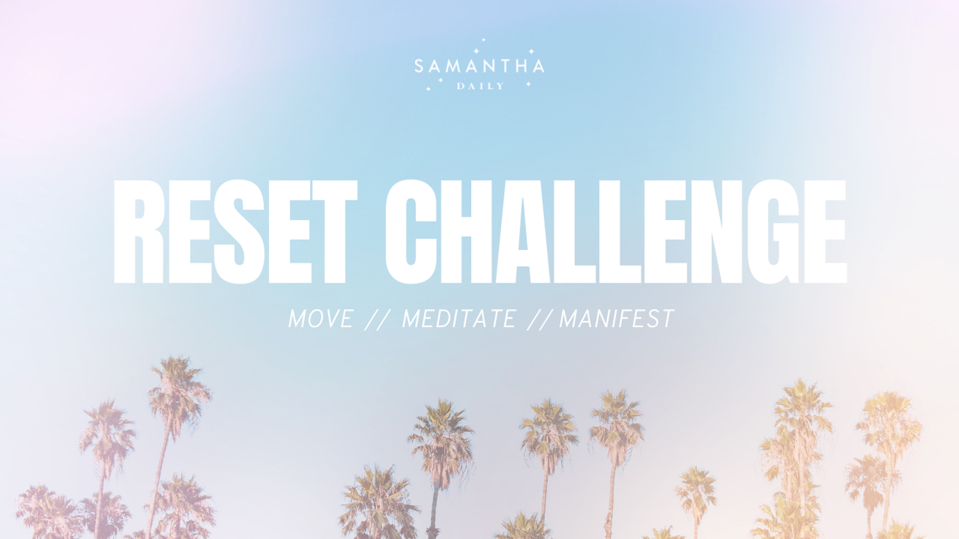 resetchallengesamanthadaily