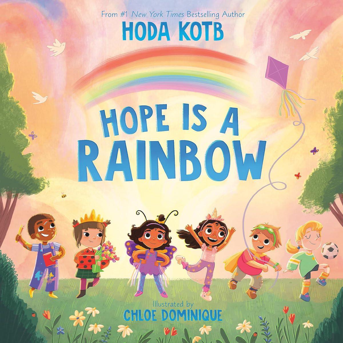 hope is a rainbow