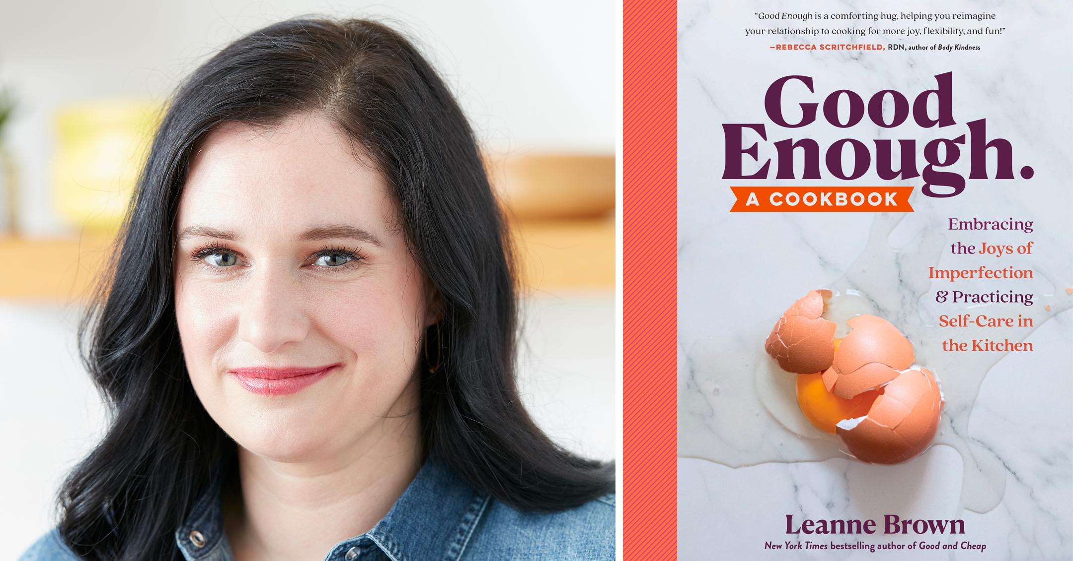 leanne brown discusses new mentality cookbook good enough
