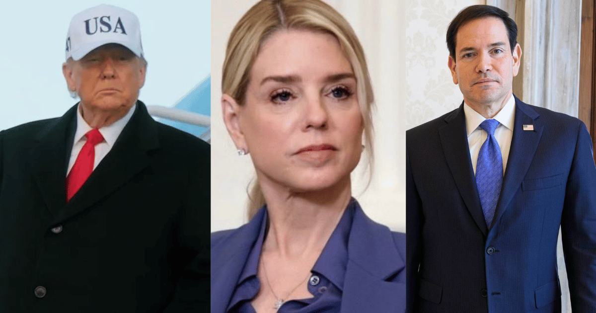 Donald Trump; Pam Bondi; Marco Rubio