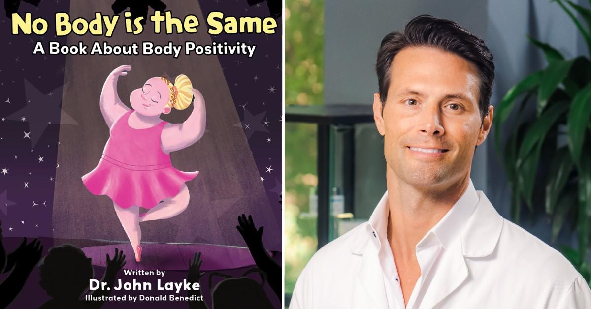 Dr. John Layke Reveals Why He Wrote New Book About Body Positivity