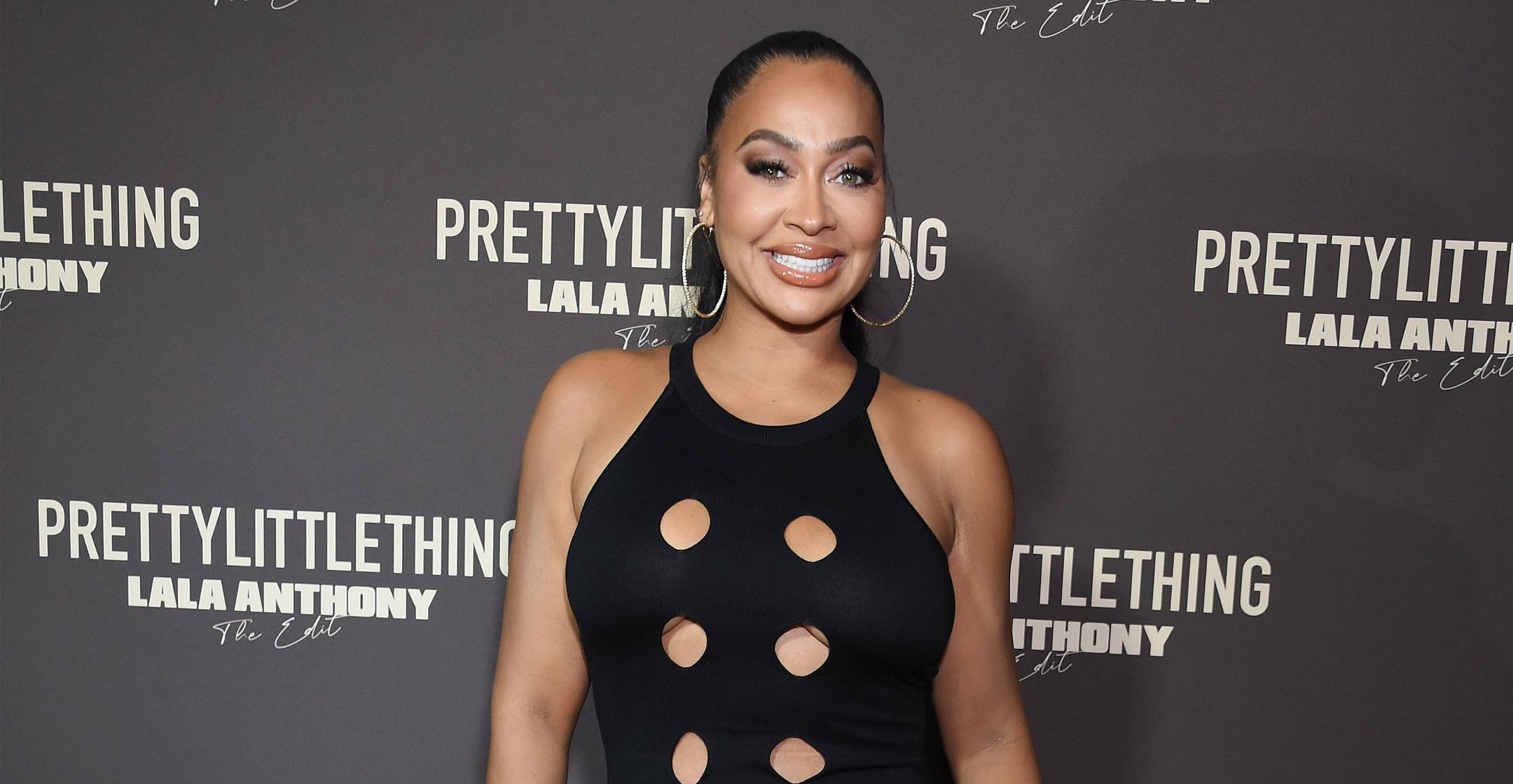 la la anthony focused self love after divorce